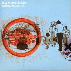 Radiohead : Karma Police, Pt. 2